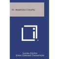 St. Martins Chapel