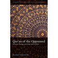 Qur'an of the Oppressed: Liberation Theology and Gender Justice in Islam