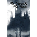 The Crows and The Train