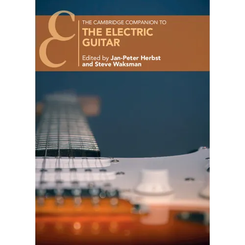 The Cambridge Companion to the Electric Guitar