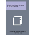 Philosophy of Arthur Schopenhauer