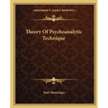 Theory Of Psychoanalytic Technique