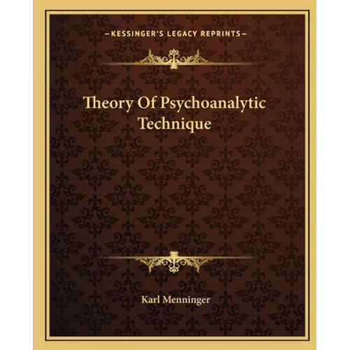 Theory Of Psychoanalytic Technique