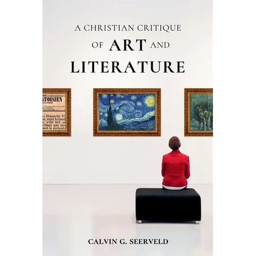 A Christian Critique of Art & Literature