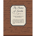 The Poems of Goethe
