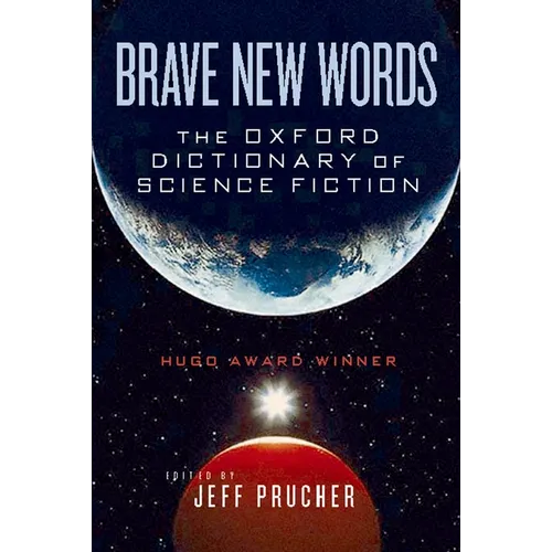 Brave New Words