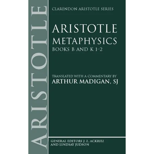 Metaphysics: Books B and K 1-2
