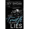 The Truth in My Lies