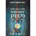 The Day the Whimsy Died