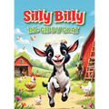 Silly Billy: The Giddy Goat