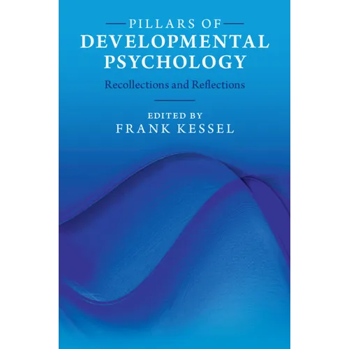 Pillars of Developmental Psychology