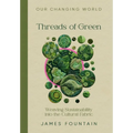 Threads of Green: Weaving Sustainability into the Cultural Fabric