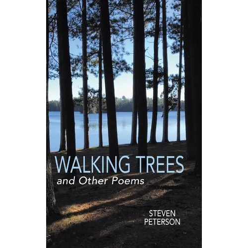 Walking Trees and Other Poems