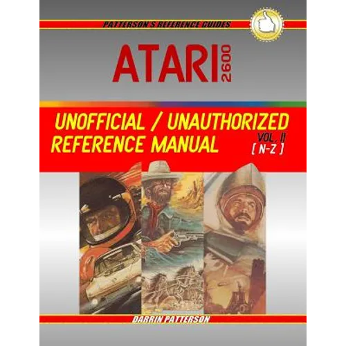 Atari 2600 Unofficial / Unauthorized Reference Manual Vol. II