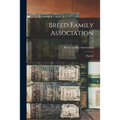 Breed Family Association: [papers]; 1