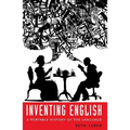 Inventing English: A Portable History of the Language