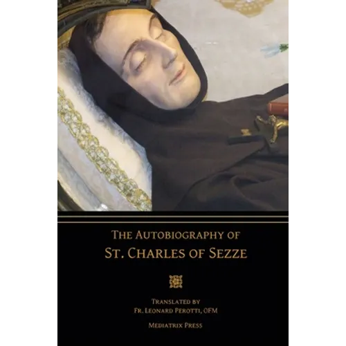 The Autobiography of St. Charles of Sezze
