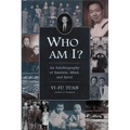 Who Am I?: An Autobiography of Emotion, Mind, and Spirit