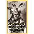 Geronimo's Story of His Life