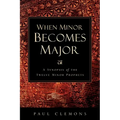 When Minor Becomes Major