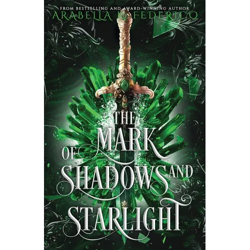 The Mark of Shadows and Starlight
