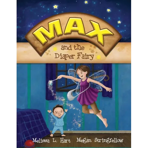 Max and the Diaper Fairy