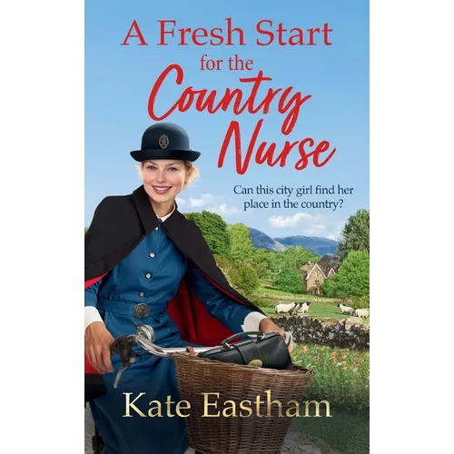 A Fresh Start for the Country Nurse