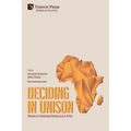 Deciding in Unison: Themes in Consensual Democracy in Africa