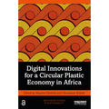 Digital Innovations for a Circular Plastic Economy in Africa