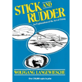 Stick and Rudder: An Explanation of the Art of Flying