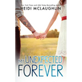 My Unexpected Forever