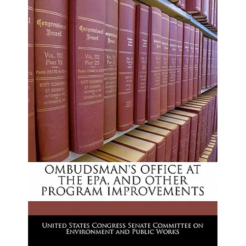 Ombudsman's Office at the EPA, and Other Program Improvements
