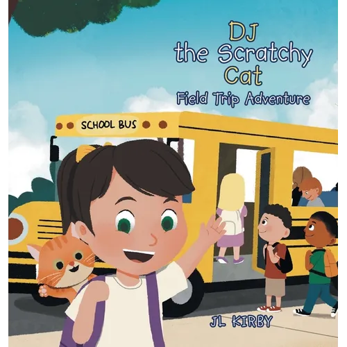 DJ the Scratchy Cat: Field Trip Adventure