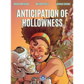 Anticipation of Hollowness