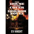 The House on the Cover of a Horror Novel