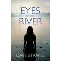 Eyes of the River