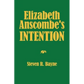 Elizabeth Anscombe's Intention