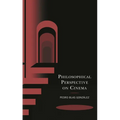 Philosophical Perspective on Cinema