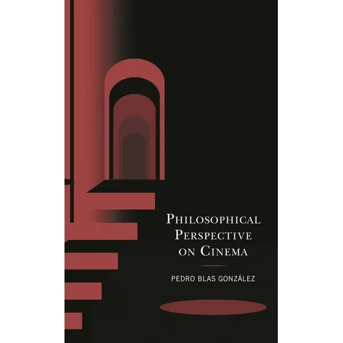 Philosophical Perspective on Cinema