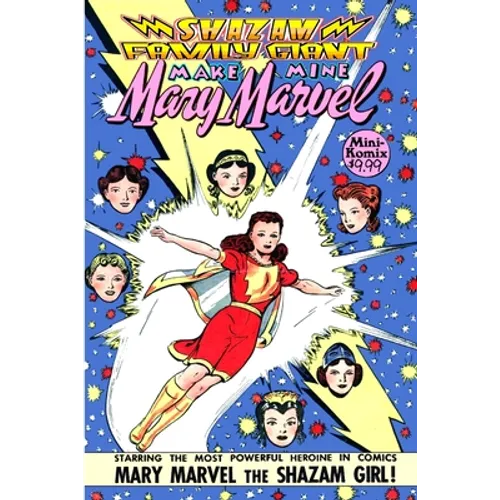 Shazam Family Giant: Make Mine Mary Marvel