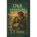 1768: A Place in Time