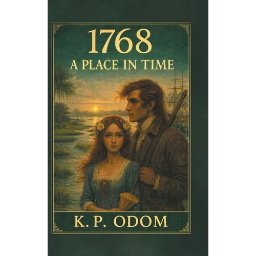 1768: A Place in Time