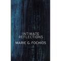 Intimate Reflections