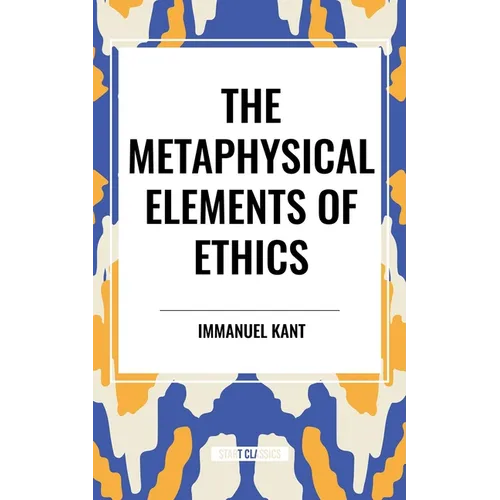 Metaphysical Elements of Ethics