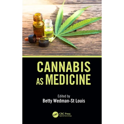Cannabis as Medicine