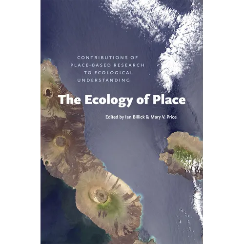 The Ecology of Place: Contributions of Place-Based Research to Ecological Understanding
