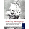 The History of Sailing Ships