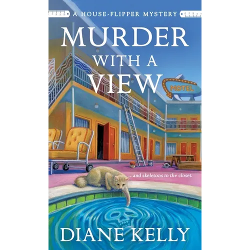 Murder with a View: A House-Flipper Mystery
