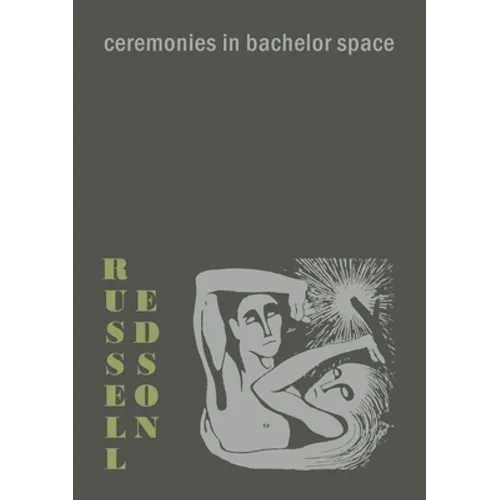 Ceremonies in Bachelor Space