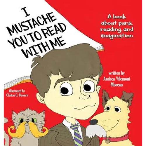 I Mustache You to Read with Me